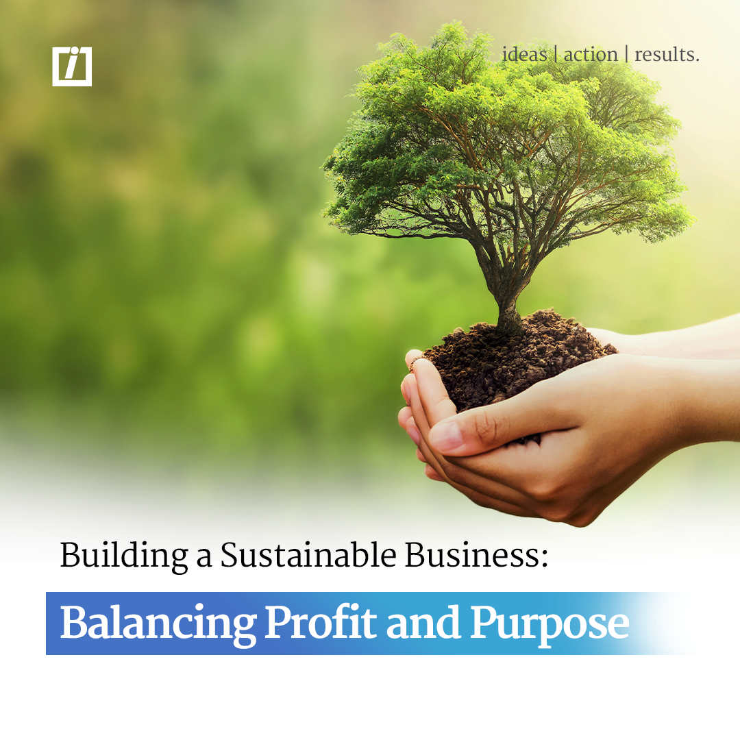 Building A Sustainable Business: Balancing Profit And Purpose - Index ...